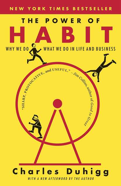 The power of habit by Charles Duhigg