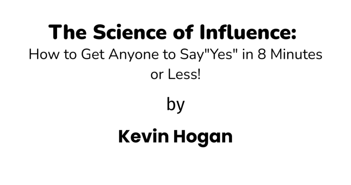 The Science of Influence